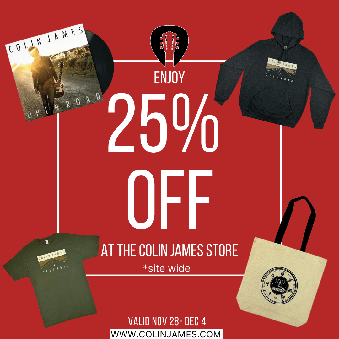 25% Off Sale at the Colin James Store